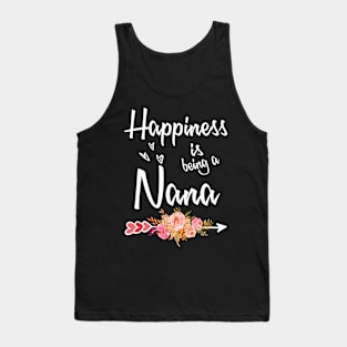 mothers day happiness is being a nana Tank Top